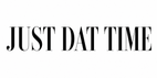 JUST DAT TIME - Home